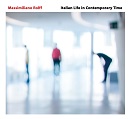 "ITALIAN LIFE IN CONTEMPORARY TIME" CD - Euro 14,90
