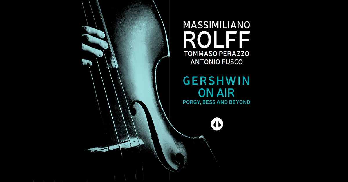 Gershwin on Air di Massimilian Rolff